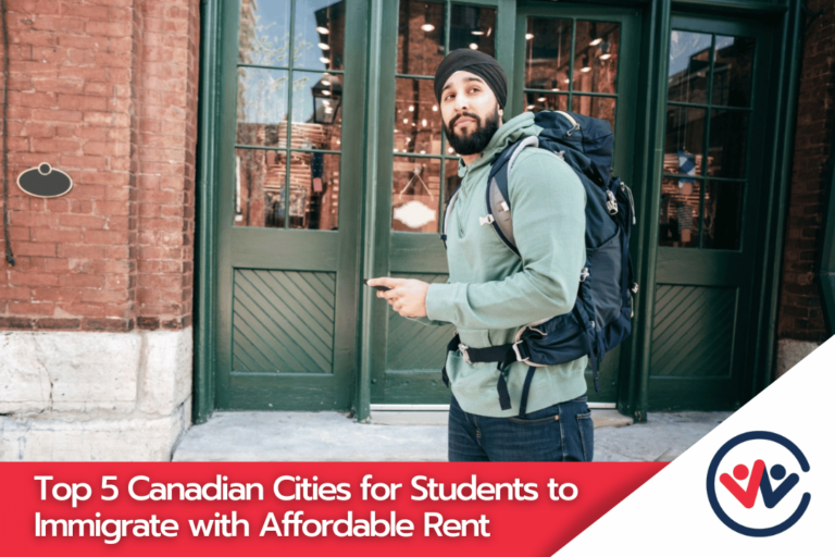 Top 5 Canadian Cities for Students to Immigrate with Affordable Rent